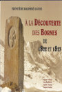 A la découverte des Bornes de 1822 et 1823 : Frontière Dauphiné-Savoie - Pontcharra Patrimoine et Histoire A la découverte des Bornes de 1822 et 1823 : Frontière Dauphiné-Savoie - Pontcharra Patrimoine et Histoire